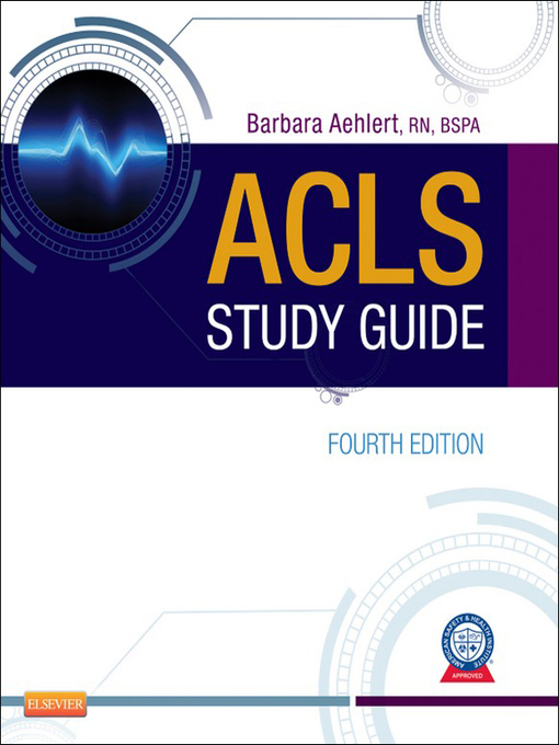 Title details for ACLS Study Guide--E-Book by Barbara J Aehlert - Available